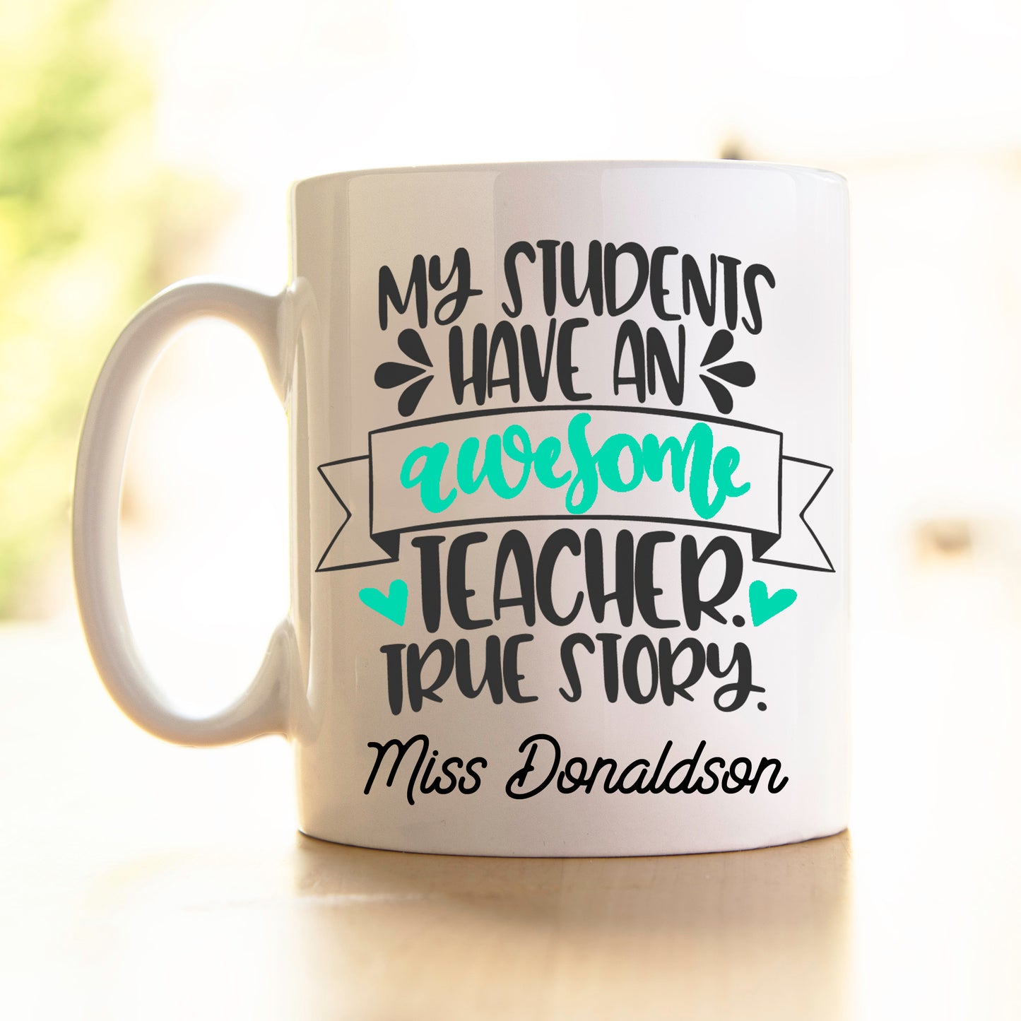 Teacher's Mug -Teach love inspire