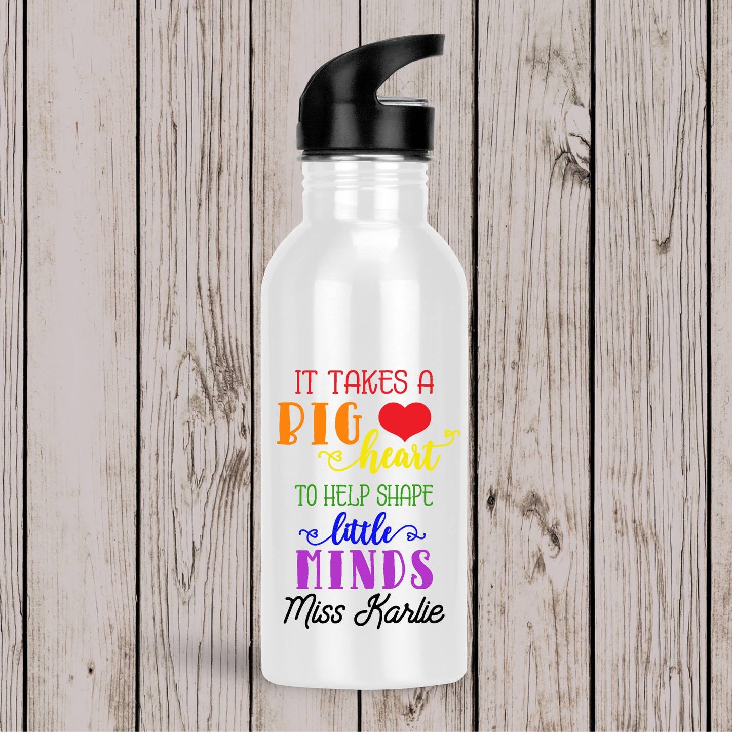 Teacher Drink Bottles Rainbow Big Heart