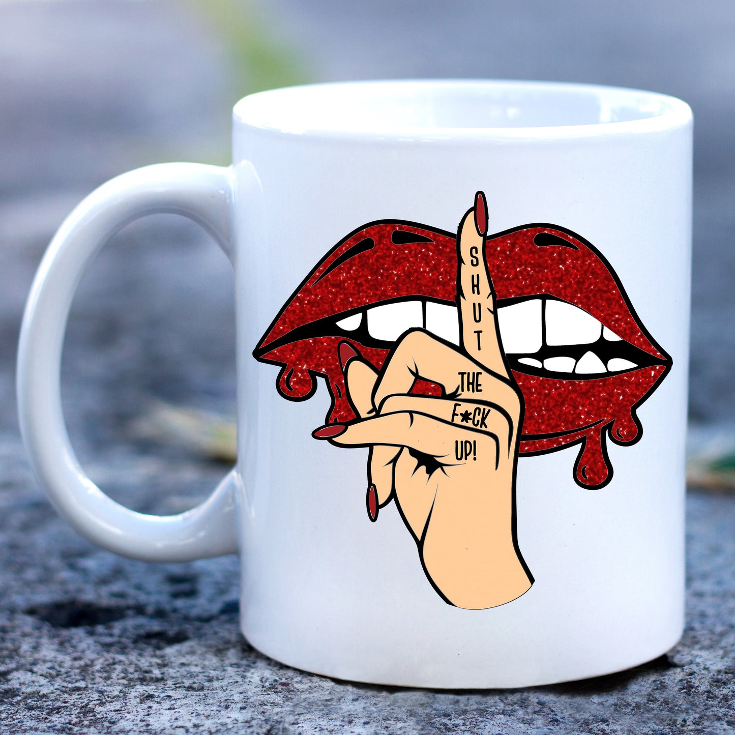 Mug - Shut up