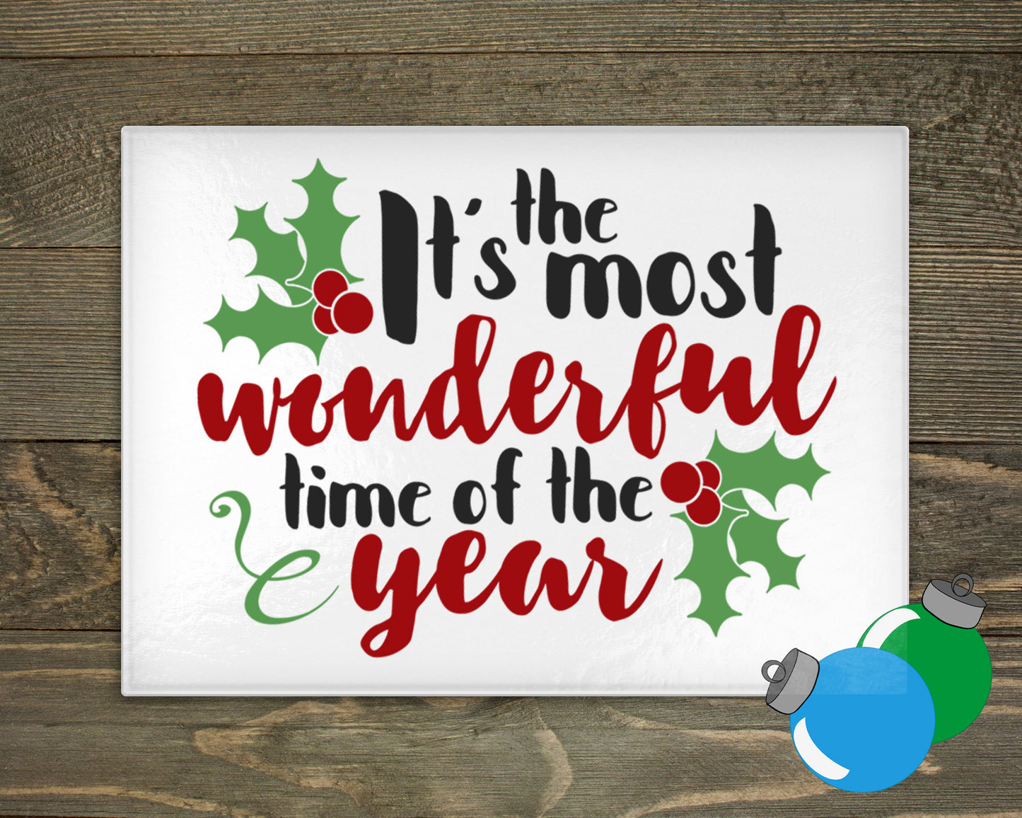 Glass Cutting Board - Most Wonderful Time